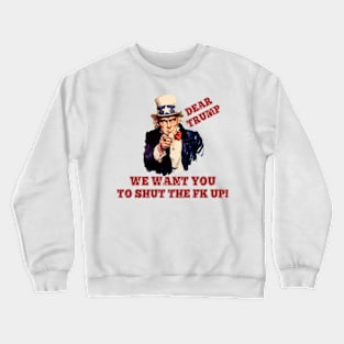 Dear Trump Crewneck Sweatshirt